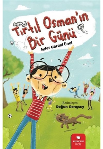 Tırtıl Osman’ın Bir Günü