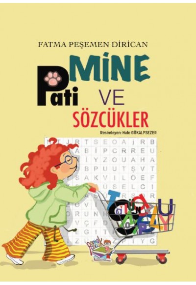 Mine Pati ve Sözcükler