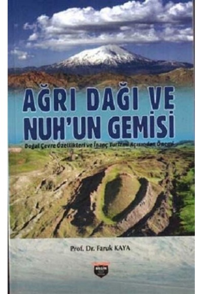 Ağrı Dağı ve Nuhun Gemisi