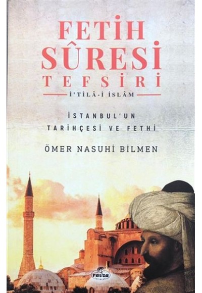 Fetih Suresi Tefsiri - İtila-i İslam