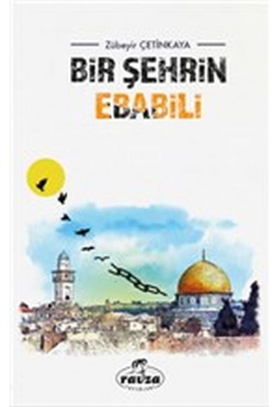 Bir Şehrin Ebabili