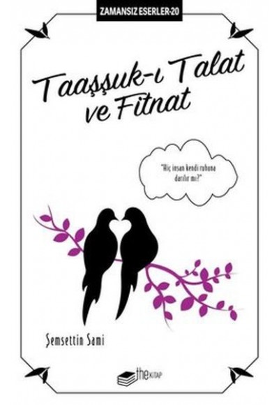 Taaşşuk-ı Talat ve Fitnat - Zamansız Eserler 20