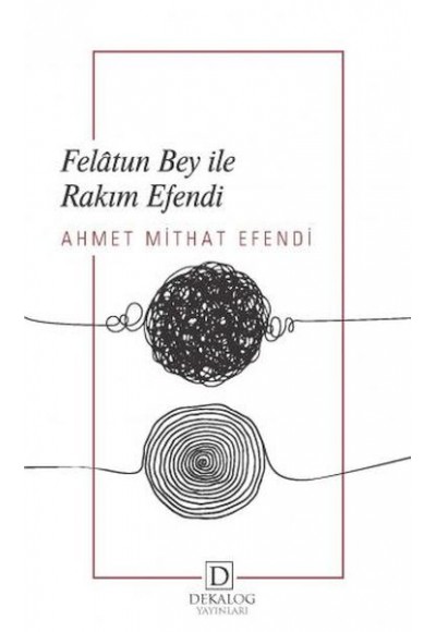 Felâtun Bey İle Râkım Efendi