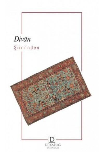 Divân Şiiri’Nden Seçmeler