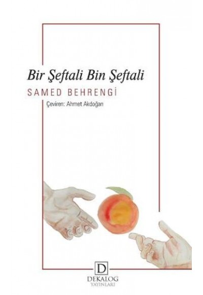 Bir Şeftali Bin Şeftali