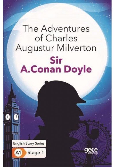 The Adventures of Charles Augustur Milverton - İngilizce Hikayeler A1 Stage1