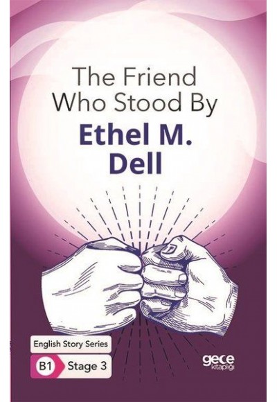 The Friend Who Stood By - İngilizce Hikayeler B1 Stage 3