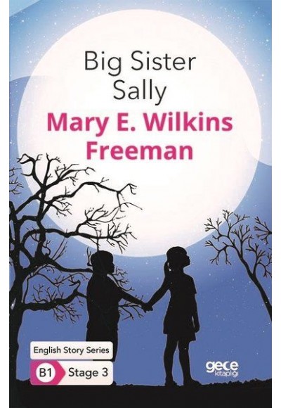 Big Sister Sally - İngilizce Hikayeler B1 Stage 3