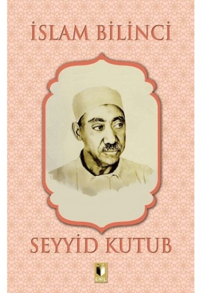 İslam Bilinci - Seyyid Kutub