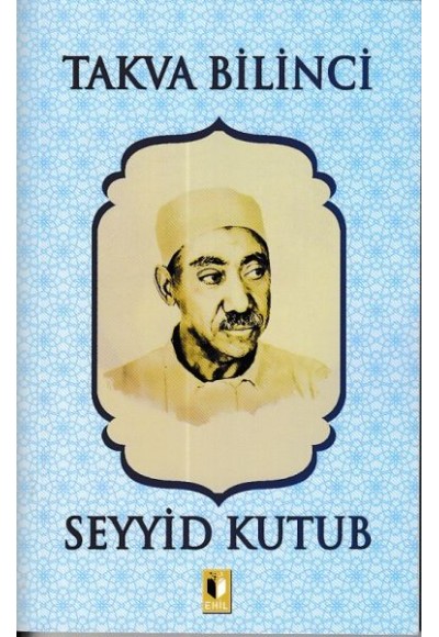 Takva Bilinci - Seyyid Kutub