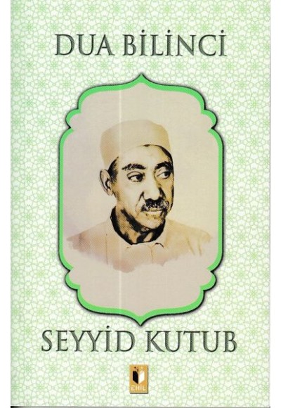 Dua Bilinci - Seyyid Kutub