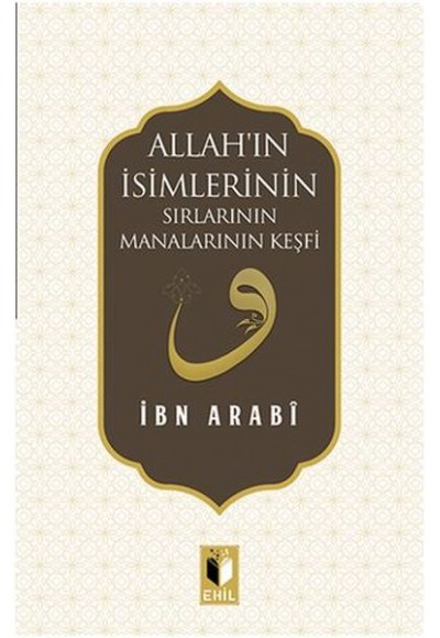 Allah'ın İsimlerinin Sırları Manalarının Keşfi