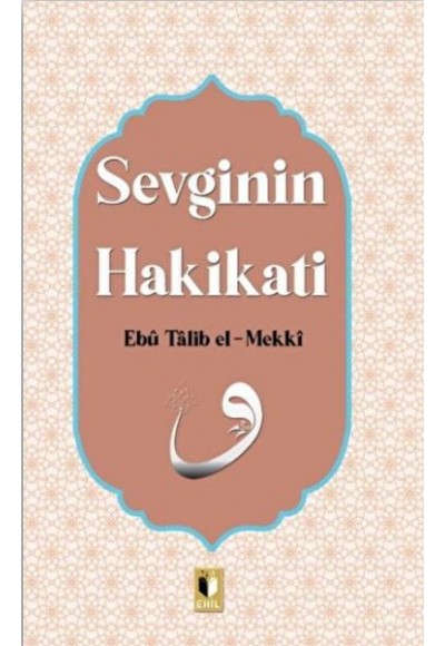 Sevginin Hakikati