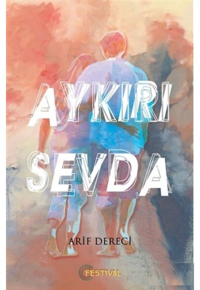 Aykırı Sevda