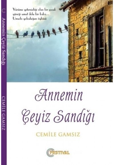 Annemin Çeyiz Sandığı