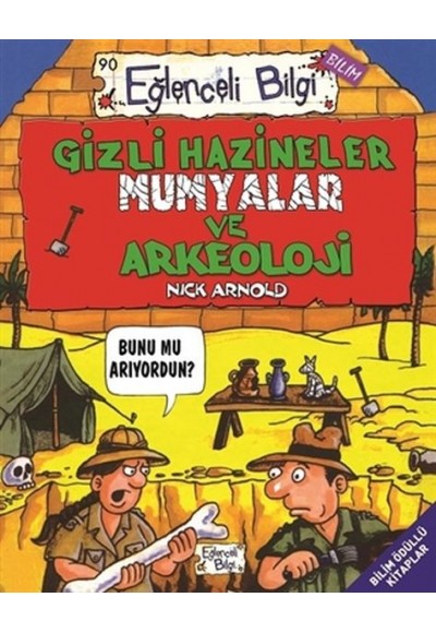 Gizli Hazineler Mumyalar ve Arkeoloji - Eğlenceli Bilgi 90