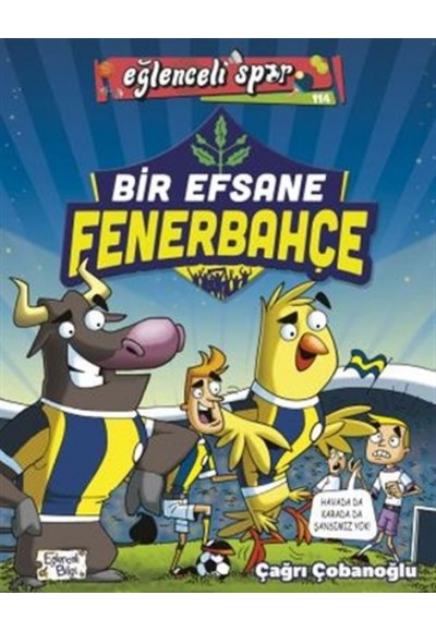 Bir Efsane Fenerbahçe