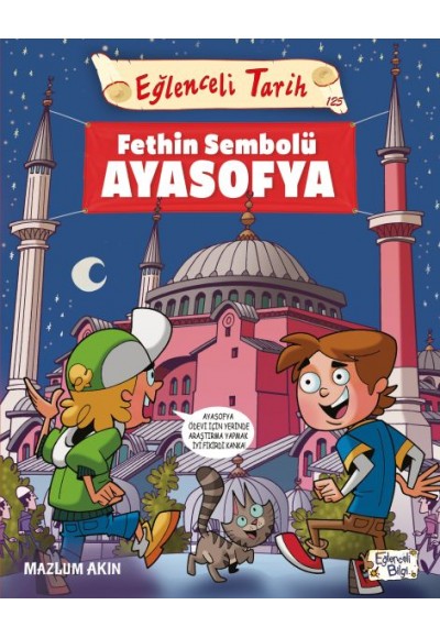 Fethin Sembolü Ayasofya - Eğlenceli Tarih