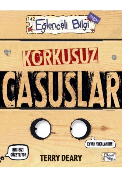 Korkusuz Casuslar