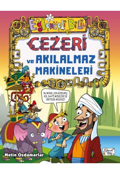 Cezeri ve Akılalmaz Makineleri