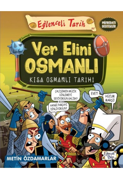 Ver Elini Osmanlı - Kısa Osmanlı Tarihi