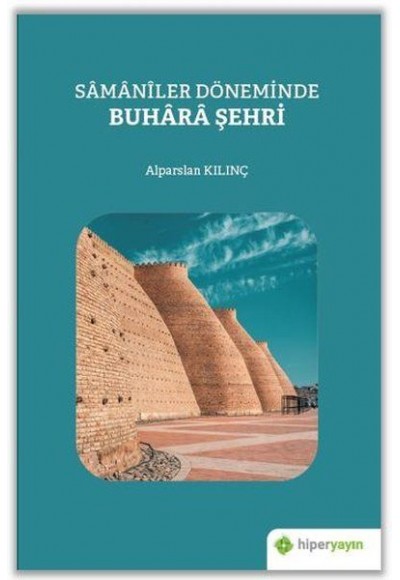 Samaniler Döneminde Buhara Şehri