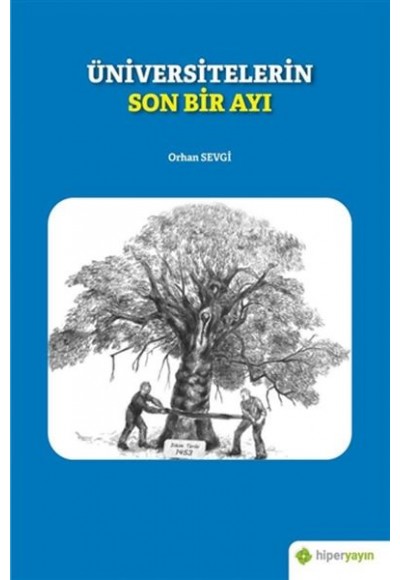 Üniversitelerin Son Bir Ayı