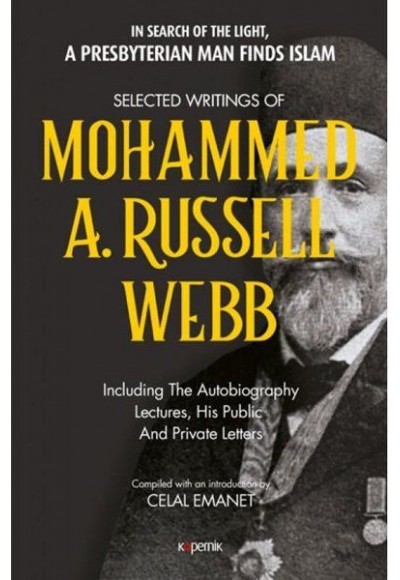 Selected Writings of Mohammed A. Russel Webb