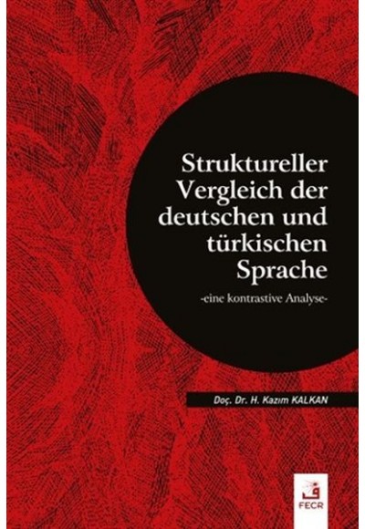 Struktureller Vergleich Der Deutschen Und Türkischen Sprache