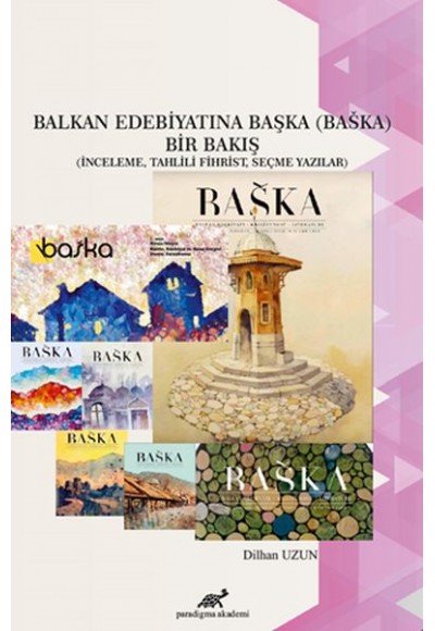 Balkan Edebiyatına Başka (Baska) Bir Bakış