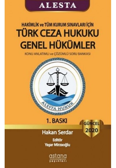 2020 Hakimlik ve Tüm Kurum Sınavları İçin Türk Ceza Hukuku Genel Hükümler