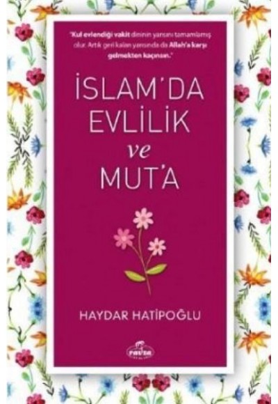 İslam' da Evlilik ve Mut' a