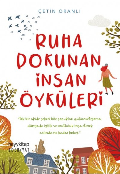 Ruha Dokunan İnsan Öyküleri - Edebiyat 140