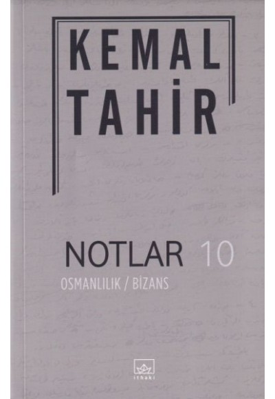Notlar 10 - Osmanlılık-Bizans