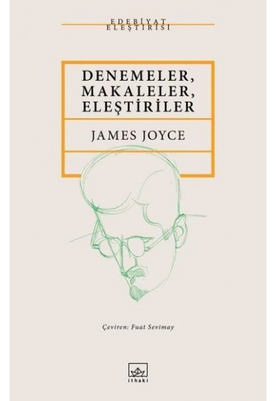 Denemeler, Makaleler, Eleştiriler