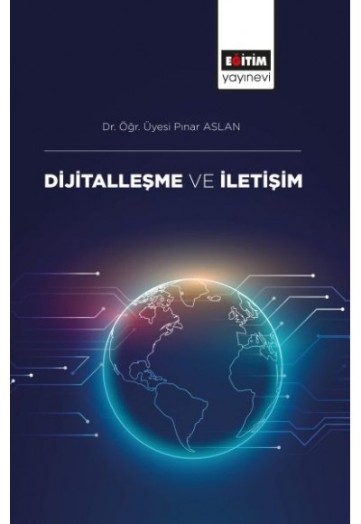 Dijitalleşme ve İletişim