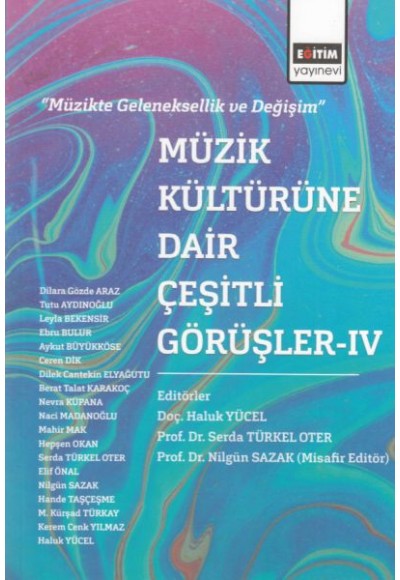 Müzik Kültürüne Dair Çeşitli Görüşler  4