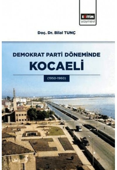 Demokrat Parti Döneminde Kocaeli