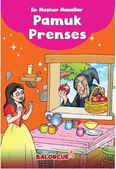 Çocuklar için En Meşhur Masallar - Pamuk Prenses Hayal ve Odak Geliştirici Masallar