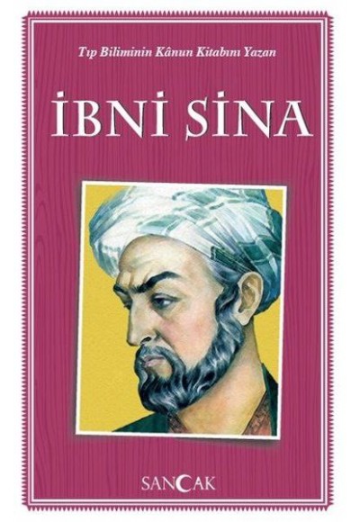 İbni Sina - Tıp Biliminin Kanun Kitabını Yazan