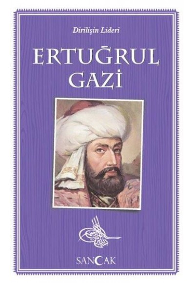 Ertuğrul Gazi - Dirilişin Lideri