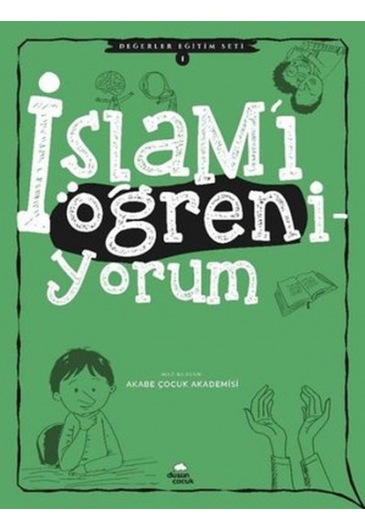 İslam'ı Öğreniyorum - Değerler Eğitimi Seti 1