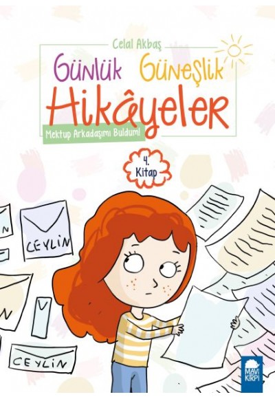 Mektup Arkadaşımı Buldum - Günlük Güneşlik Hikayeler - 1. Sınıf