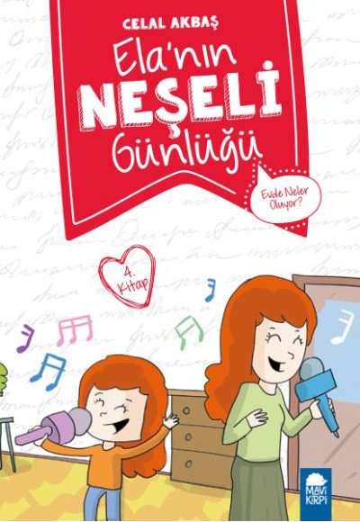Evde Neler Oluyor - Elanın Neşeli Günlüğü - 2. Sınıf