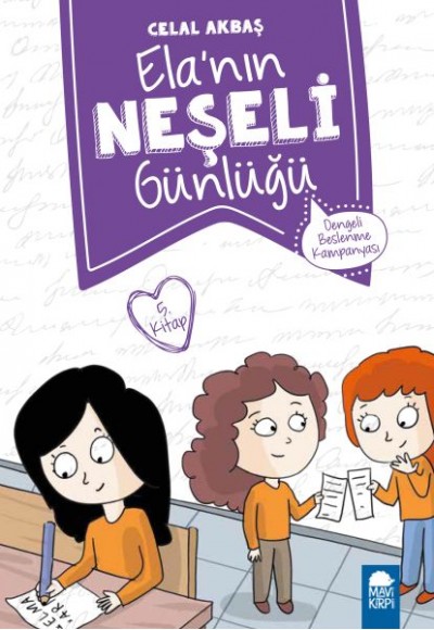 Dengeli Beslenme Kampanyası - Elanın Neşeli Günlüğü 2. Sınıf