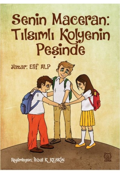 Senin Maceran - Tılsımlı Kolyenin Peşinde