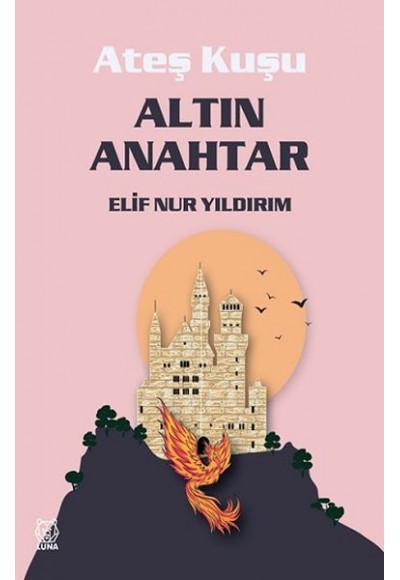 Altın Anahtar - Ateş Kuşu 1