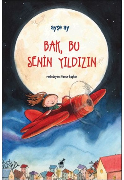 Bak, Bu Senin Yıldızın