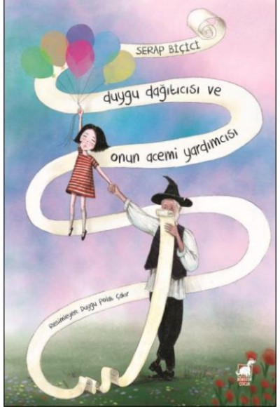 Duygu Dağıtıcısı Ve Onun Acemi Yardımcısı