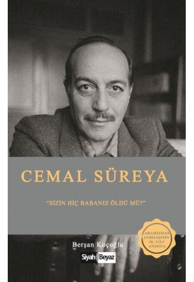 Cemal Süreya - Sizin Hiç Babanız Öldü mü?